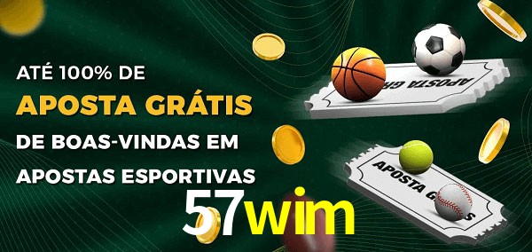 57wim Ate 100% de Aposta Gratis